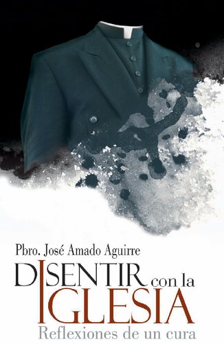 ﻿مخالفت با کلیسا: بازتاب یک کشیش