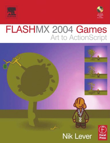 ﻿Flash MX 2004 Games: Art to ActionScript