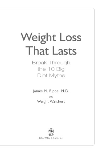 ﻿مراقبان وزن کاهش وزن ماندگار: 10 افسانه بزرگ رژیم غذایی را کنار بگذارید