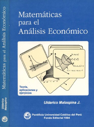 ﻿ریاضیات برای تحلیل اقتصادی. تئوری، کاربردها و تمرین ها