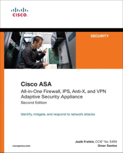 ﻿Cisco ASA All-in-one Firewall، IPS، Anti-X، و دستگاه امنیتی تطبیقی ​​VPN. - توضیحات بر اساس سابقه نسخه چاپی. -شامل شاخص