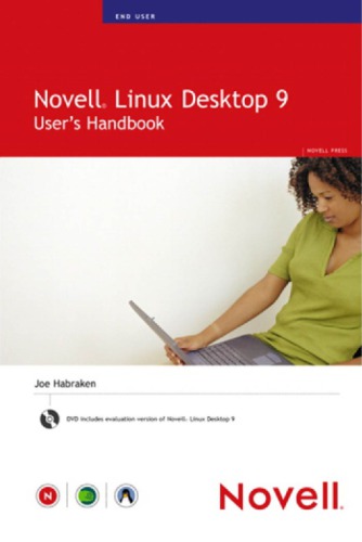 ﻿Novell Linux Desktop 9: دفترچه راهنمای کاربر. - همراه با دی وی دی تکمیلی. -شامل نمایه