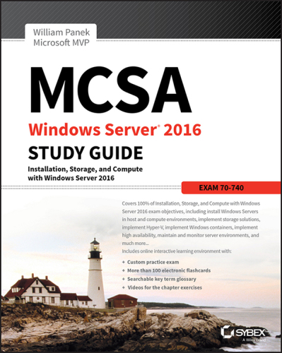 ﻿راهنمای مطالعه MCSA Windows Server 2016: آزمون 70-740: نصب ، ذخیره سازی و محاسبه با ویندوز سرور 2016