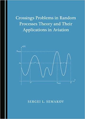 ﻿مسائل عبور در نظریه فرآیندهای تصادفی و کاربرد آنها در هوانوردی