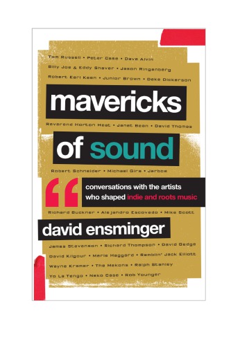 ﻿Mavericks of sound: گفتگو با هنرمندانی که موسیقی مستقل و ریشه‌ای را شکل داده‌اند