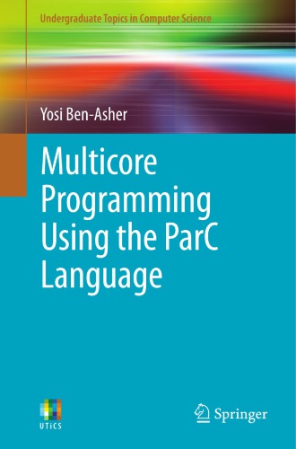 ﻿برنامه نویسی چند هسته ای با استفاده از زبان ParC