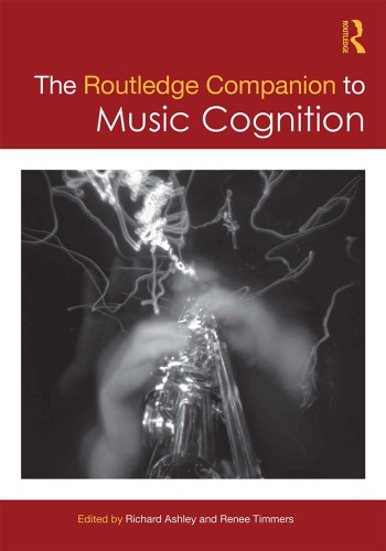 ﻿Routledge Companion to Music Cognition