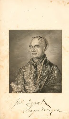 ﻿زندگی جوزف برانت تایندانگیا: شامل جنگ‌های مرزی انقلاب آمریکا و طرح‌هایی از کمپین‌های هندی ژنرال‌های هارمار، سنت. کلر، و وین. و سایر موارد مرتبط با روابط هندی ایالات متحده و بریتانیای کبیر، از صلح 1783 تا صلح هندی 1795