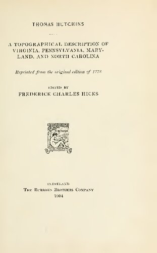 ﻿توصیف توپوگرافی ویرجینیا، پنسیلوانیا، مریلند و کارولینای شمالی تجدید چاپ شده از نسخه اصلی 1778