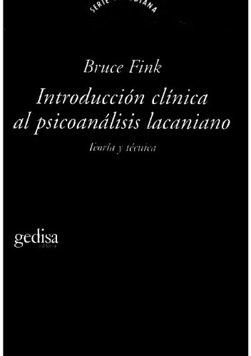 ﻿مقدمه ای بالینی بر روانکاوی لاکانی: نظریه و تکنیک