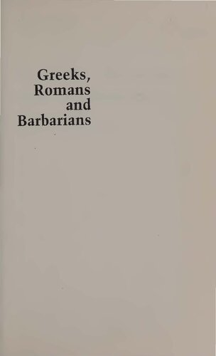 ﻿یونانی ها ، رومی ها و بربرها: حوزه های تعامل