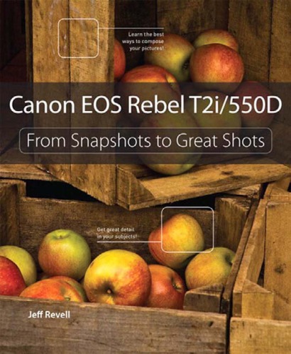 ﻿Canon EOS Rebel T2i/550D: از عکس های فوری تا عکس های عالی