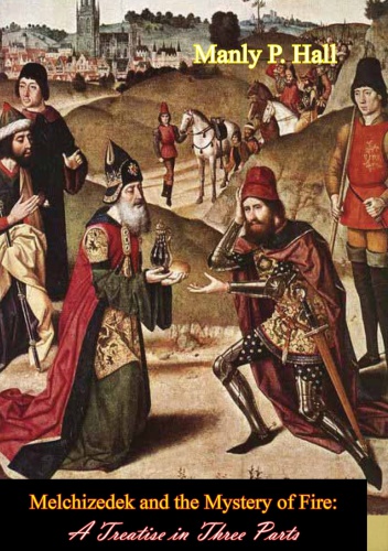 ﻿ملکیصدک و راز آتش