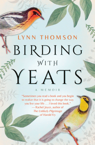 ﻿Birding with Yeats: A Mother's Memoir
