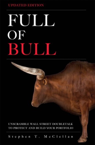 ﻿Full of Bull (نسخه به روز شده): برای محافظت و ساختن نمونه کارها، وال استریت Doubletalk را لغو کنید