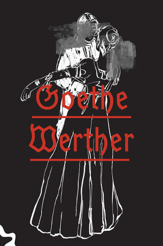 ﻿غم و اندوه ورتر جوان - نسخه انحصاری آمازون