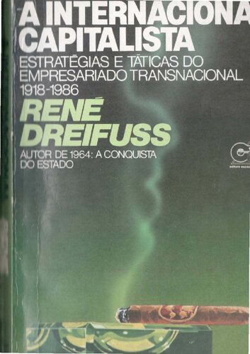 ﻿بین المللی سرمایه داری: استراتژی و تاکتیک های تجارت فراملی (1918-1986)