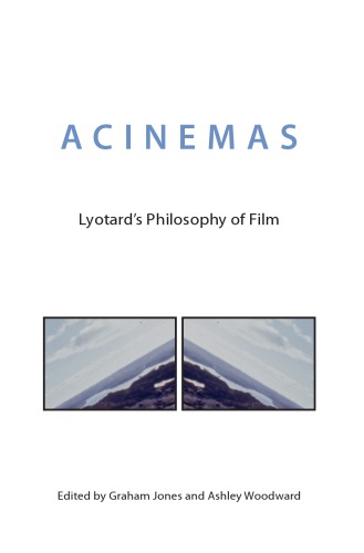 ﻿سینماها: فلسفه فیلم لیوتار