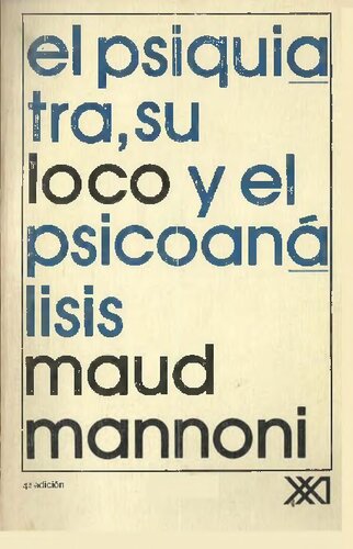 ﻿روانپزشک دیوانه اش و روانکاوی