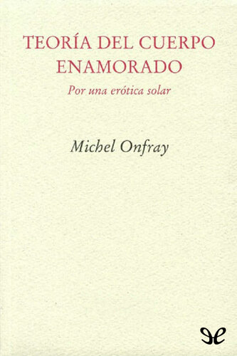 ﻿نظریه بدن عاشق