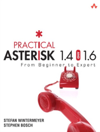 ﻿راه حل های Asterisk Telephony: نصب و سفارشی سازی Asterisk 1.4
