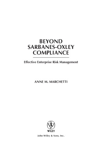 ﻿فراتر از Sarbanes Oxley سازگاری: مدیریت ریسک سازمانی موثر