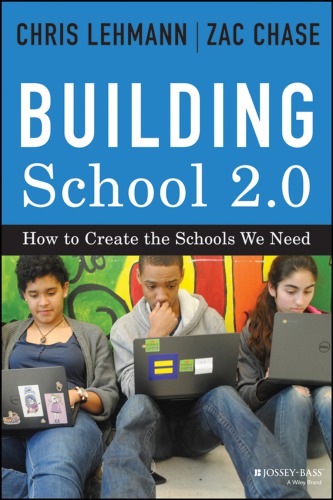 ﻿Building School 2.0: چگونه مدارس مورد نیاز خود را ایجاد کنیم