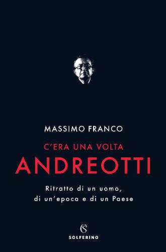 ﻿C'era una volta Andreotti