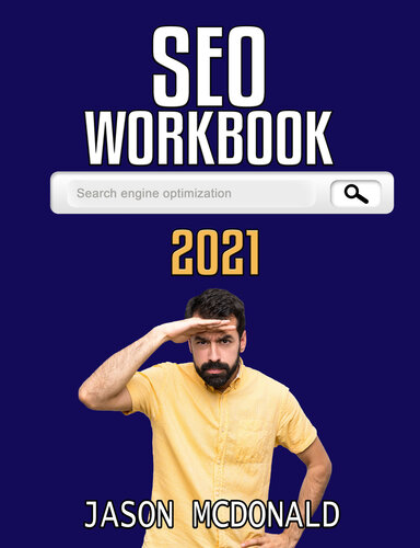 ﻿SEO Workbook: موفقیت در بهینه سازی موتور جستجو در هفت مرحله (سئو 2021)