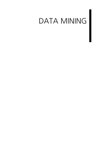 ﻿داده کاوی: مفاهیم، ​​مدل ها، روش ها و الگوریتم ها