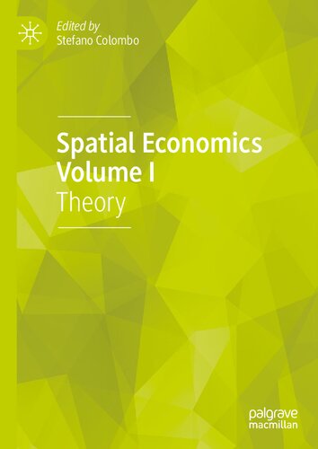 ﻿اقتصاد فضایی، جلد اول: نظریه