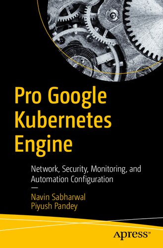 ﻿Pro Google Kubernetes Engine: شبکه، امنیت، مانیتورینگ و پیکربندی اتوماسیون