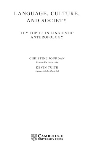 ﻿زبان، فرهنگ و جامعه: موضوعات کلیدی در انسان شناسی زبانی