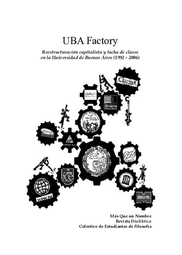 ﻿تجدید ساختار سرمایه داری و مبارزه طبقاتی در دانشگاه بوئنوس آیرس (1992)