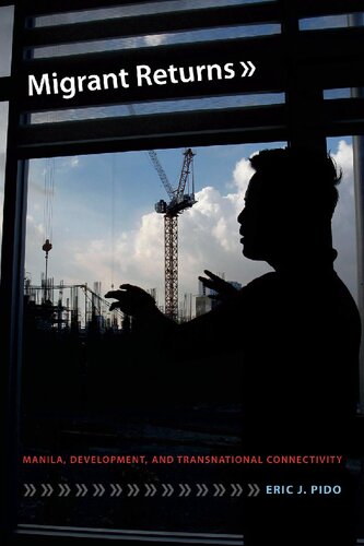 ﻿بازگشت مهاجران: مانیل، توسعه، و ارتباطات فراملی