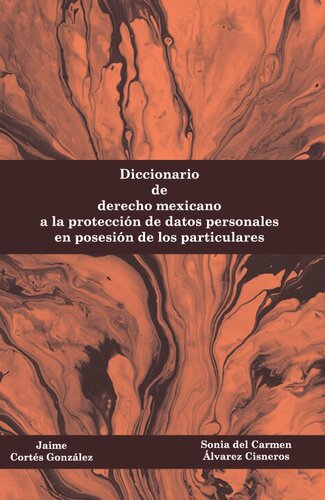 ﻿فرهنگ لغت حقوق مکزیک برای حفاظت از داده های شخصی
