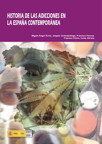 ﻿تاریخچه اعتیاد در اسپانیا معاصر