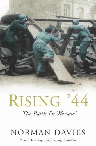 ﻿Rising '44: The Battle for Warsaw