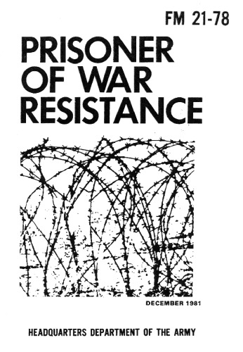 ﻿POW Resistance، FM 21-78