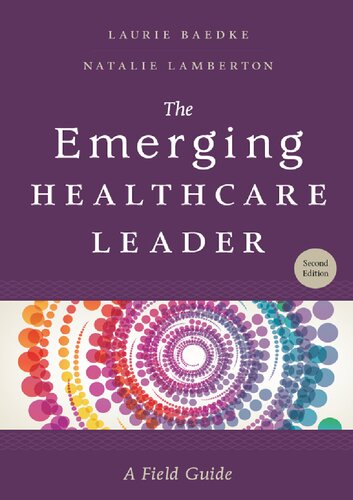 ﻿The Emerging Health Leader: A Field Guide، ویرایش دوم