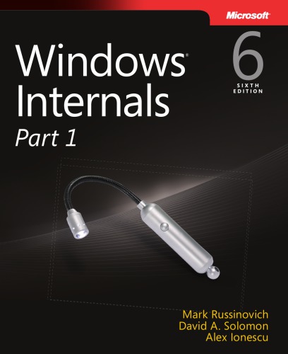 ﻿Windows® Internals، بخش 1: پوشش Windows Server® 2008 R2 و Windows 7