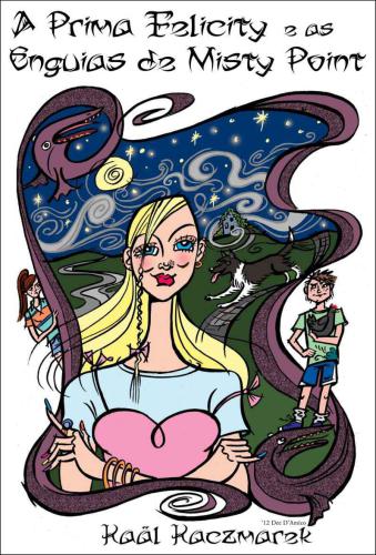 ﻿عموزاده فلیسیتی و مارماهی های میستی پوینت