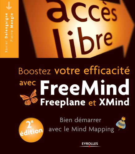 ﻿افزایش کارایی خود با Freemind، Freeplane و Xmind: شروع به کار با Mind Mapping