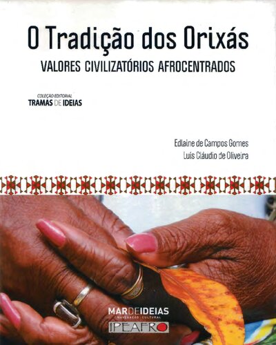 ﻿سنت Orixás - ارزش های تمدنی افرامحور