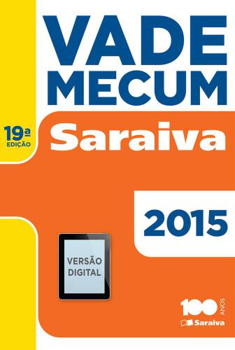 ﻿VADE MECUM SARAIVA 2015 - TRADITIONAL