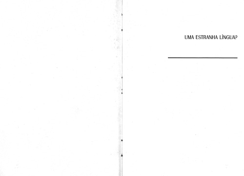 ﻿یک زبان عجیب؟: مسائل مربوط به زبان و روش