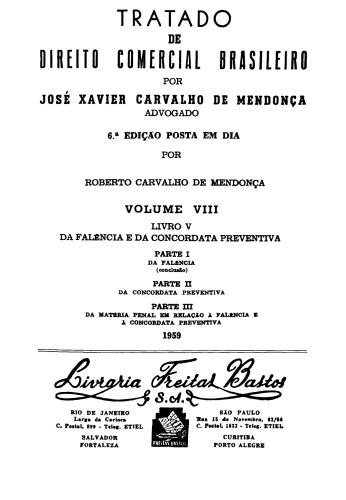 ﻿معاهده حقوق تجارت برزیل - جلد 8 - ورشکستگی پیشگیرانه