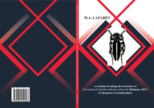 ﻿بازنگری در ساختار زیرگونه Dorcadion (Cribridorcadion) scabricolle (Dalman، 1817) (Coleoptera، Cerambycidae)