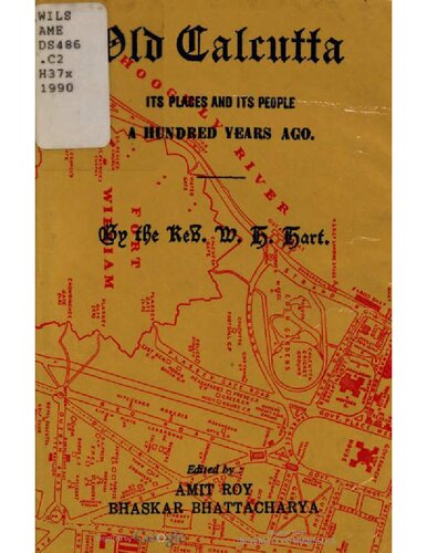 ﻿کلکته قدیم: [مکان و مردم آن صد سال پیش]