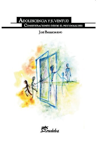 ﻿نوجوانی و جوانی: ملاحظاتی از روانکاوی